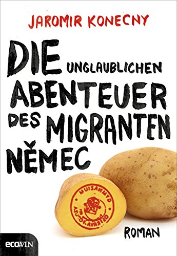 Die unglaublichen Abenteuer des Migranten Nemec