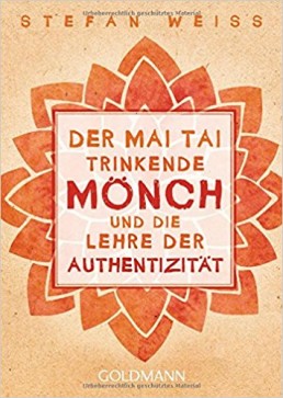 Stefan Weiss Der Mai Tai trinkende Mönch